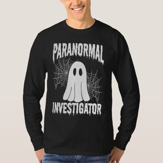 Ghost  Paranormal Halloween Ghost Hunting Ghost Hu T-shirt (Voorkant)