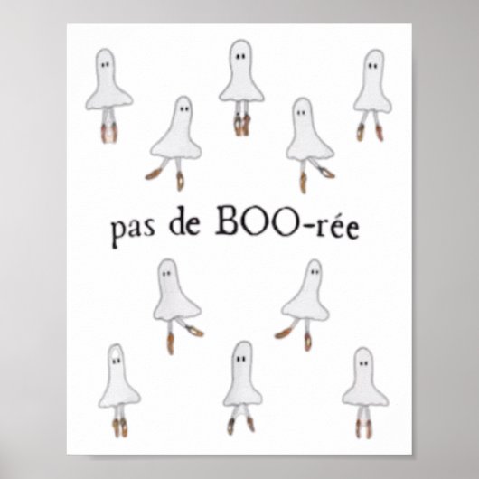 Ghost Pas De Boo-rée Balletdanser Spooky Hallowee Poster (Voorkant)
