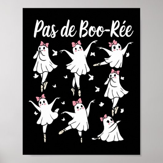 Ghost Pas De Boo-rée Llet Dancer Spooky Halloween Poster (Voorkant)