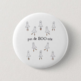 Ghost Pas De Boo-rée Llet Dancer Spooky Halloween Ronde Button 5,7 Cm