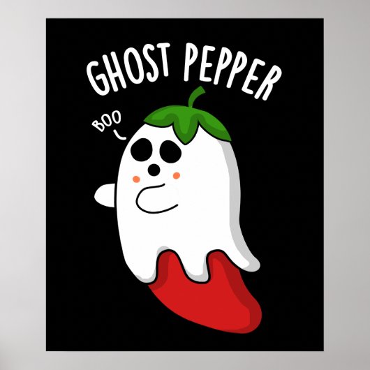 Ghost Pepper Funny Chili Pun Dark BG Poster (Voorkant)