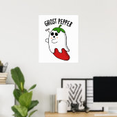 Ghost Pepper Funny Chili Pun Poster (Thuiskantoor)