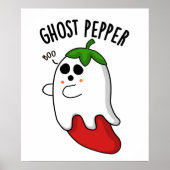 Ghost Pepper Funny Chili Pun Poster (Voorkant)