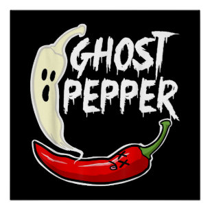 Ghost Pepper Funny Spicy Hot Halloween Ghost Peppe Perfect Poster