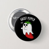 Ghost Pepper Grappige Chili Woordspeling Donkere A Ronde Button 5,7 Cm (Voorkant /achterkant)
