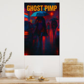 Ghost Pimp Poster (Keuken)