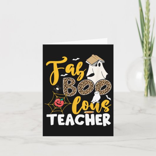 Ghost Teacher Fabulous Teaching School Halloween T Kaart (Voorkant)