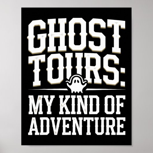 Ghost Tour Paranormal Investigation Spooky Adventu Poster (Voorkant)