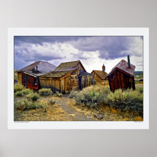 Ghost Town of Bodie California Poster