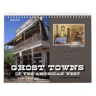 Ghost Towns of the American West Kalender