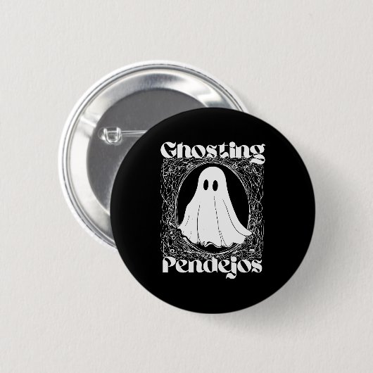 Ghosting Pendejos Funny Mexican Ghost Halloween Hi Ronde Button 5,7 Cm (Voorkant /achterkant)