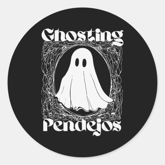 Ghosting Pendejos Funny Mexican Ghost Halloween Hi Ronde Sticker (Voorkant)