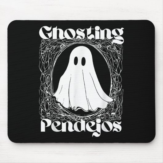 Ghosting Pendejos Grappige Mexicaanse Ghost Hallow Muismat (Voorkant)