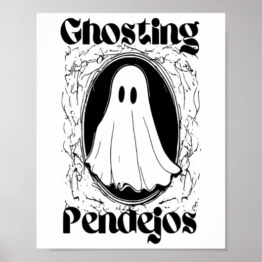 Ghosting Pendejos Poster (Voorkant)