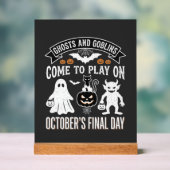 Ghosts and Goblins Halloween October Laatste Dag_1 Acryl Bord (Neutraal)