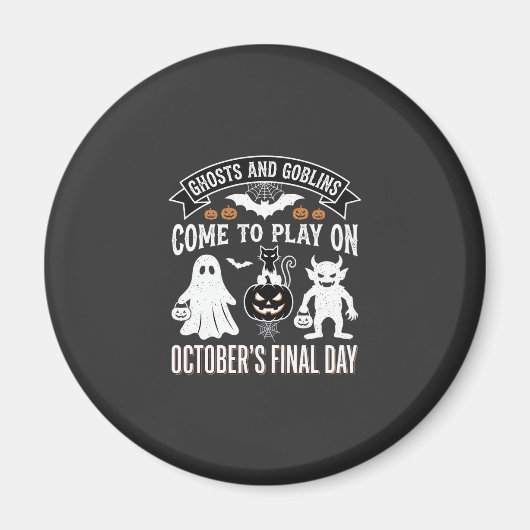 Ghosts and Goblins Halloween Oktober Laatste Dag_1 Magneet (Voorkant)