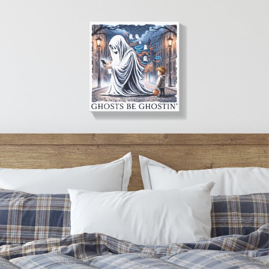 Ghosts Be Ghostin" Canvas Afdruk (Insitu (Slaapkamer))