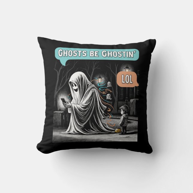 Ghosts Be Ghostin’ LOL Kussen (Voorkant)