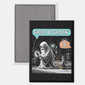 Ghosts Be Ghostin’ LOL Magneet (Voorkant / Achterkant)