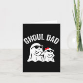 Ghoul Dad Funny Halloween Daddy Ghost  Kaart (Voorkant)