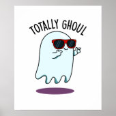 Ghoul Funny Cool Halloween Ghost Pun Poster (Voorkant)