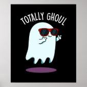 Ghoul Funny Halloween Ghost Pun Dark BG Poster (Voorkant)