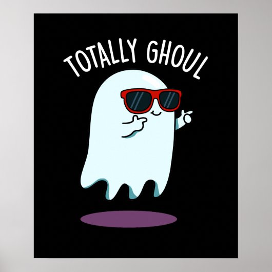 Ghoul Funny Halloween Ghost Pun Dark BG Poster (Voorkant)