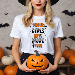 Ghoul meisjes hebben meer plezier moderne Hallowee T-shirt