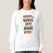 Ghoul meisjes hebben meer plezier moderne Hallowee Trui (Voorkant)