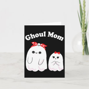 Ghoul Mom Funny Halloween Mama Ghost Kaart
