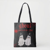Ghoul You Look Boo-tiful  Funny Halloween Tote Bag (Voorkant)