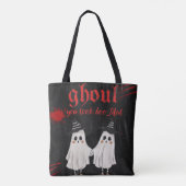 Ghoul You Look Boo-tiful  Funny Halloween Tote Bag (Achterkant)