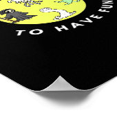 Ghouls gewoon om plezier te hebben grappige Hallow Poster (Hoek)