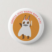 Ghouls Gewoon Willen Plezier Schattige Meisje Bunn Ronde Button 5,7 Cm (Voorkant)