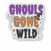 Ghouls Gone Wild Modern Halloween Vinyl Sticker (Voorkant)