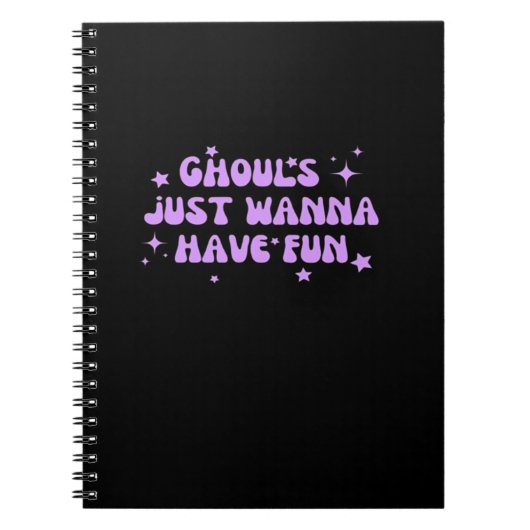 Ghouls Just Wanna Have Fun beroemd gemaakt door Fu Notitieboek (Voorkant)