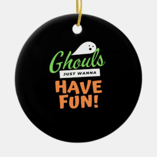 Ghouls Just Wanna Have Fun beroemd gemaakt door Ha Keramisch Ornament