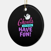 Ghouls Just Wanna Have Fun beroemd gemaakt door Ha Keramisch Ornament (Links)