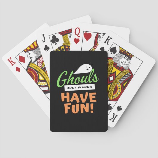 Ghouls Just Wanna Have Fun beroemd gemaakt door Ha Pokerkaarten (Achterkant)