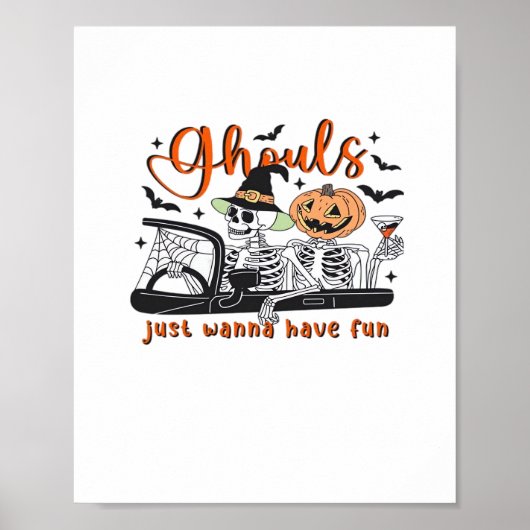 Ghouls Just Wanna Have Fun beroemd gemaakt door Ha Poster (Voorkant)