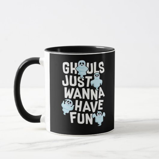 Ghouls Just Wanna Have Fun Funny & Meme Design Mok (Links)