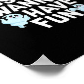 Ghouls Just Wanna Have Fun Funny & Meme Design Poster (Hoek)
