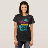 Ghouls Just Wanna Have Fun  Ghost Halloween T-shirt (Voorkant volledig)