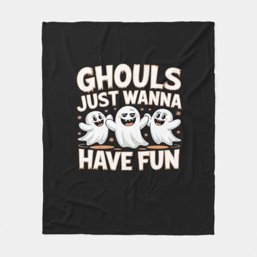 Ghouls Just Wanna Have Fun - Halloween Basic Style Fleece Deken (Voorkant)