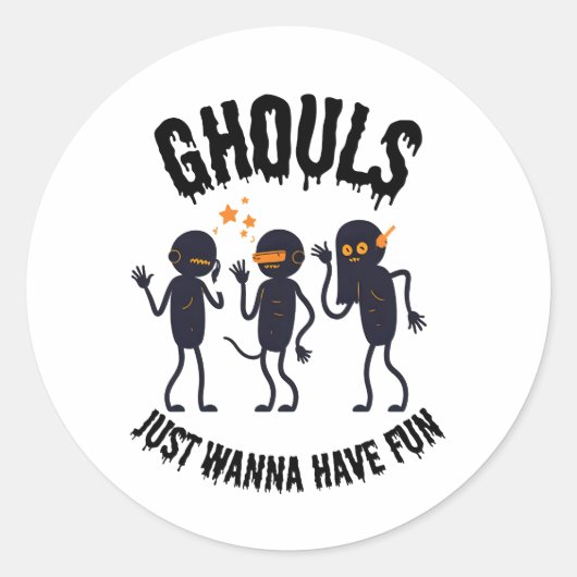 Ghouls Just Wanna Have Fun – Halloween Sticker (Voorkant)