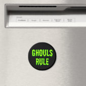 Ghouls Rule Magnet (Insitu (Vaatwasser))