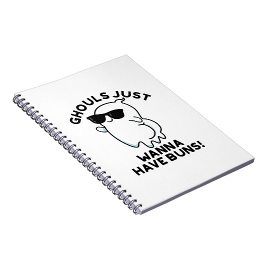 Ghouls wil gewoon Buns Funny Ghost Pun hebben Notitieboek (Rechterzijde)