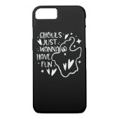 Ghouls wil gewoon een Fun Funny Halloween hebben Case-Mate iPhone Case (Achterkant)