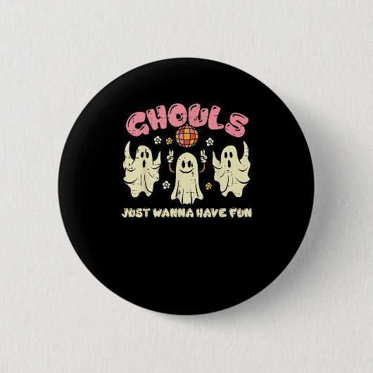 Ghouls wil gewoon een grappige halloween kostuum h ronde button 5,7 cm (Voorkant)