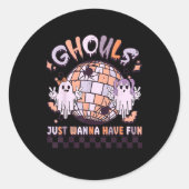 Ghouls wil gewoon een vun Retro Halloween kostuum  Ronde Sticker (Voorkant)